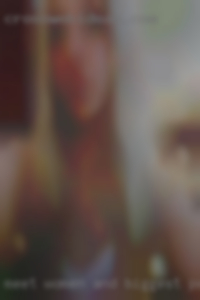 Meet women and make new friends biggest pussy.