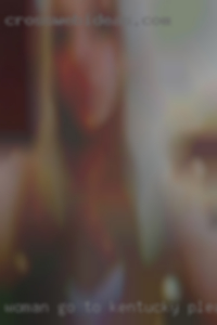 Woman go to nudists sexual active Kentucky pleasures.